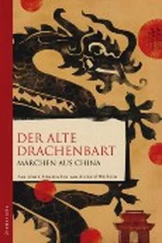 Der alte Drachenbart — Richard Wilhelm