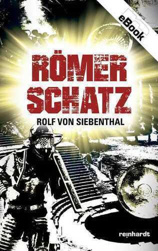 Römerschatz — Rolf von Siebenthal