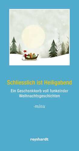 Schliesslich ist Heiligabend