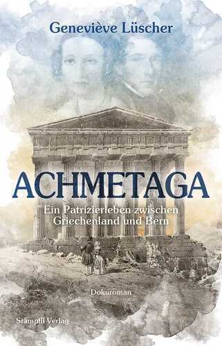 Achmetaga — Geneviève Lüscher