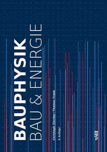 Bauphysik — Christoph Zurcher,