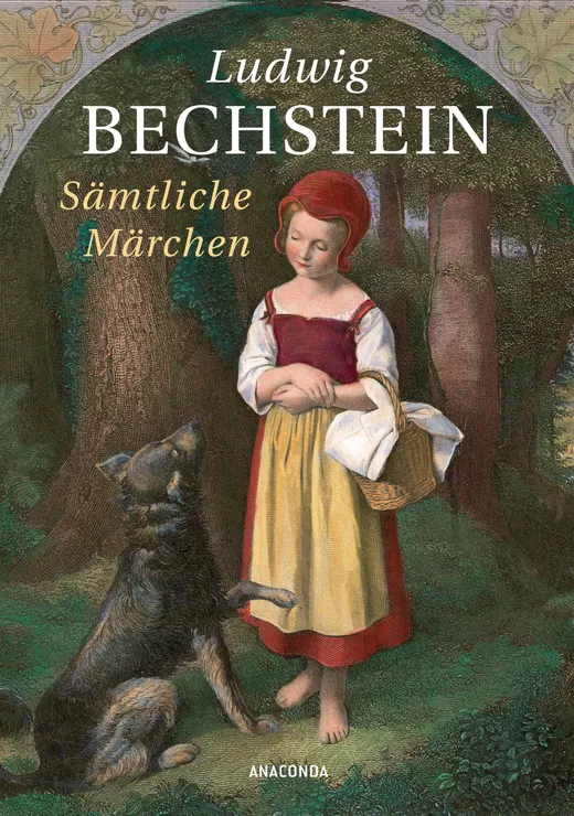 Ludwig Bechstein - Sämtliche Märchen