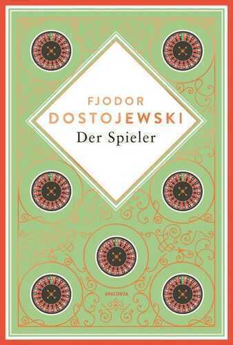 Dostojewski – Der Spieler