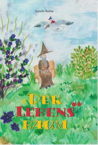 Der Lebensbaum — Carolin Rother