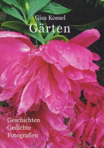 Gärten — Gisa Kossel