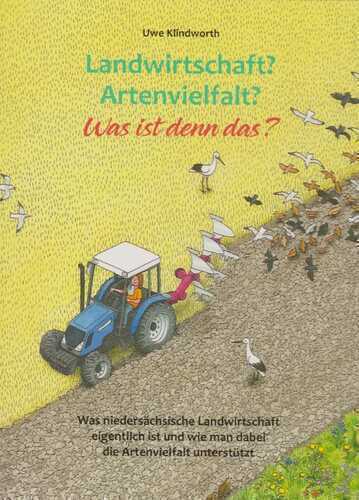 Landwirtschaft? Artenvielfalt? Was ist denn das?