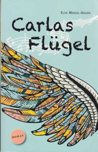 Carlas Flügel — Elsa Menzel-Asgari