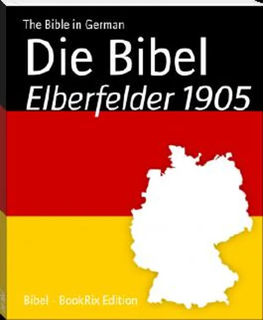 Die Bibel: Elberfelder 1905