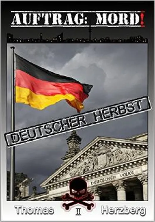 Auftrag: Mord ! - Deutscher Herbst