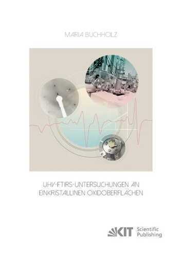 UHV-FTIRS-Untersuchungen an einkristallinen Oxidoberflächen