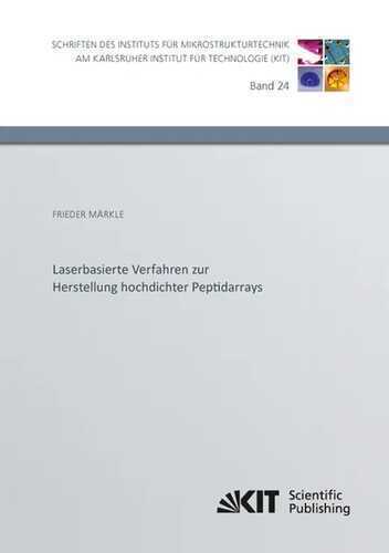 Laserbasierte Verfahren zur Herstellung hochdichter Peptidarrays