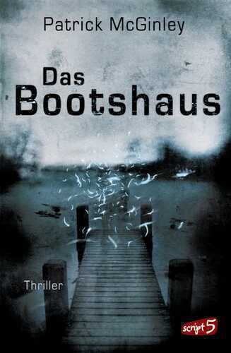 Das Bootshaus — Patrick Mcginley