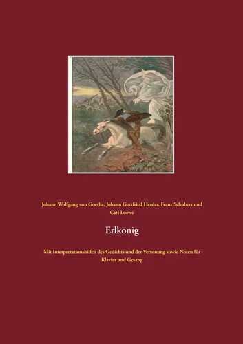 Erlkönig — Johann Wolfgang von Goethe
