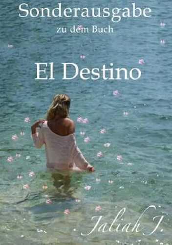 Sonderausgabe zu dem Buch El Destino