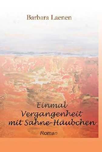 Einmal Vergangenheit mit Sahne-Häubchen