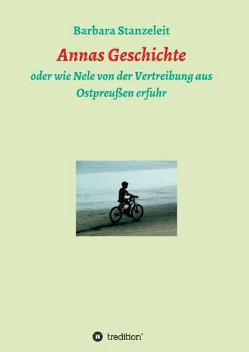 Annas Geschichte — Barbara Stanzeleit