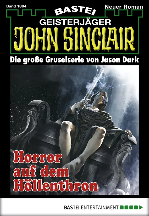 John Sinclair - Folge 1884: Horror auf dem Höllenthron