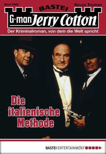Jerry Cotton - Folge 2985: Die italienische Methode