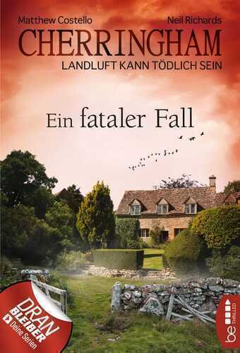 Cherringham - Ein fataler Fall
