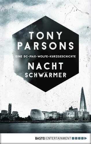 Nachtschwärmer — Tony Parsons