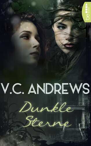 Dunkle Sterne — V. C. Andrews