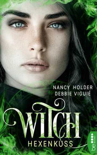 Witch - Hexenkuss — Nancy Holder