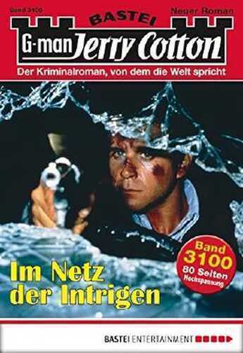 Jerry Cotton - Folge 3100: Im Netz der Intrigen