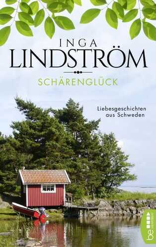 Schärenglück — Inga Lindström
