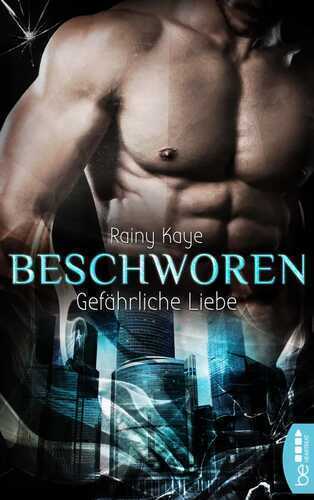 Beschworen - Gefährliche Liebe