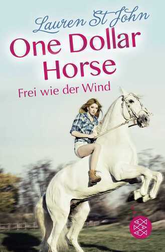 One Dollar Horse – Frei wie der Wind