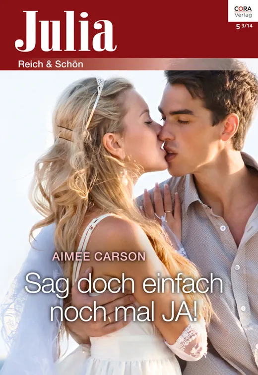 Sag doch einfach noch mal JA! (Julia)