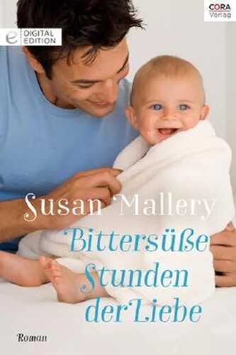 Bittersüße Stunden der Liebe