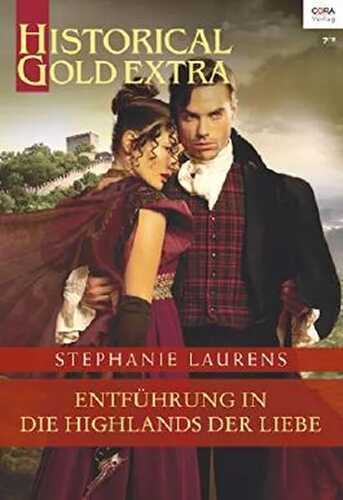 Entführung in die Highlands der Liebe (Historical Gold Extra 107)