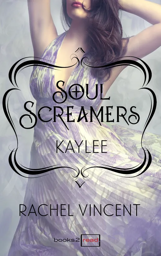 Kaylee: Prequel - Soul Screamers