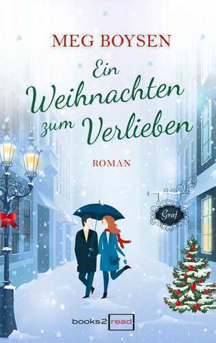 Ein Weihnachten zum Verlieben