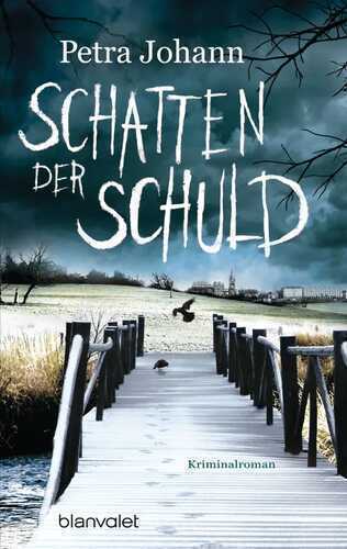 Schatten der Schuld — Petra Johann