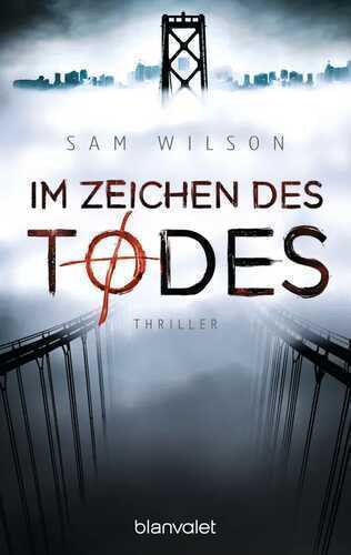 Im Zeichen des Todes — Sam Wilson