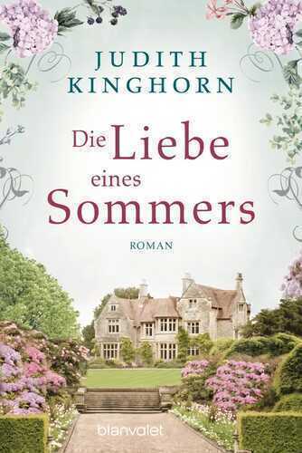 Die Liebe eines Sommers — Judith Kinghorn