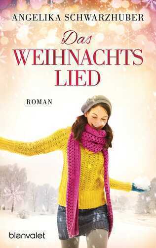Das Weihnachtslied — Angelika Schwarzhuber