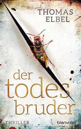 Der Todesbruder — Thomas Elbel