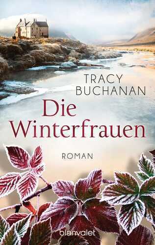 Die Winterfrauen — Tracy Buchanan
