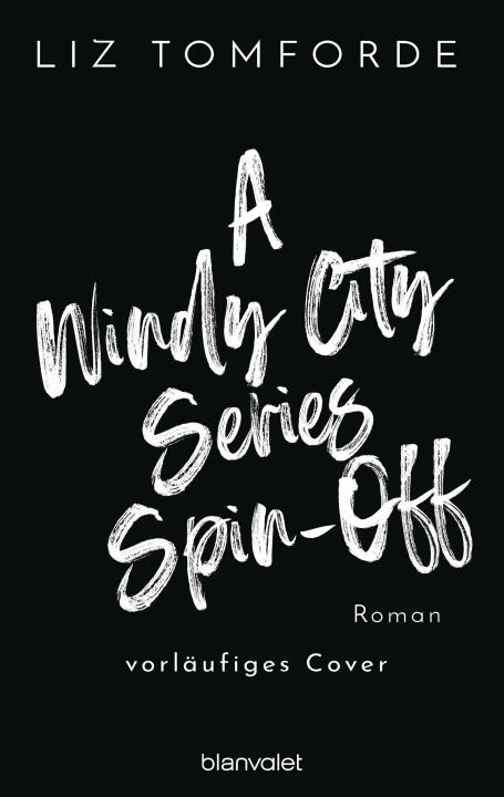 A Windy City Series Spin-Off