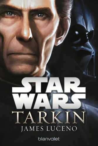 Star Wars™ - Tarkin — James Luceno