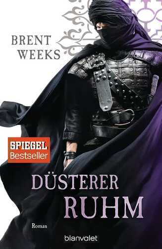 Düsterer Ruhm — Brent Weeks