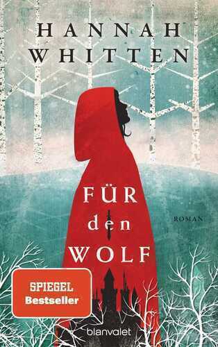 Für den Wolf — Hannah Whitten