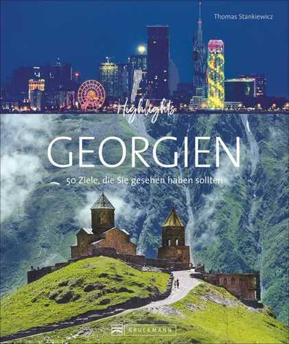 Highlights Georgien — Eva Dietrich