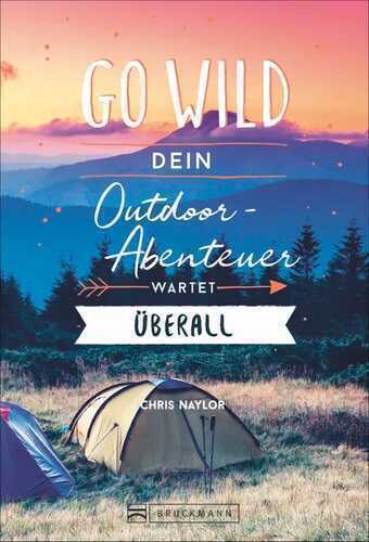 Go wild — Chris Naylor