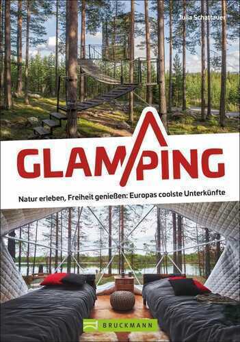 Glamping — Julia Schattauer
