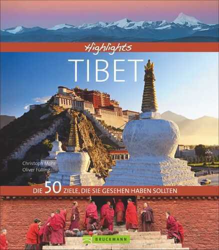 Highlights Tibet — Oliver Fülling