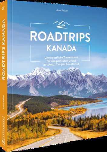 Roadtrips Kanada — Laura Kaiser